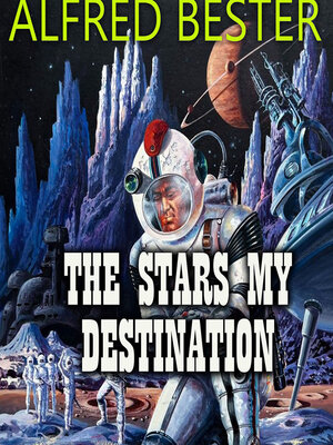 cover image of The Stars My Destination